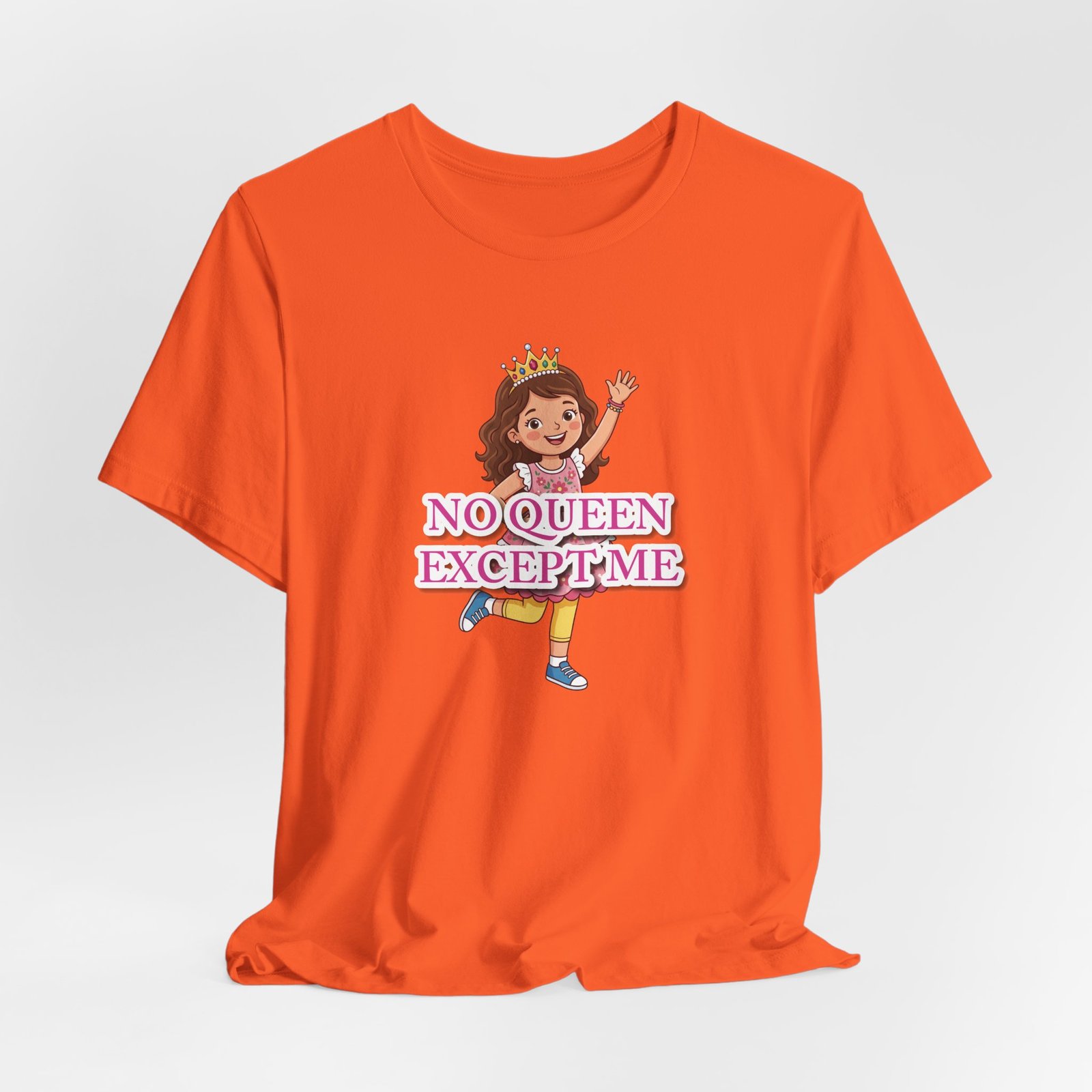 Orange girls' crew neck t-shirt featuring a cartoon little queen illustration and pink 'NO QUEEN EXCEPT ME' text.